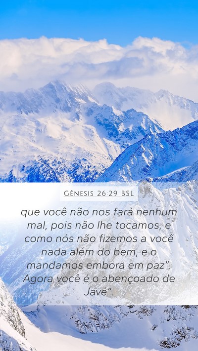 Gênesis 26:29 BSL Mobile Phone Wallpaper - que você não nos fará nenhum mal, pois não - Mobile Bible Verse Wallpaper