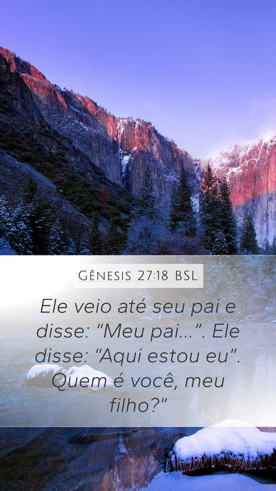 Gênesis 27:18 BSL Bible Verse Image