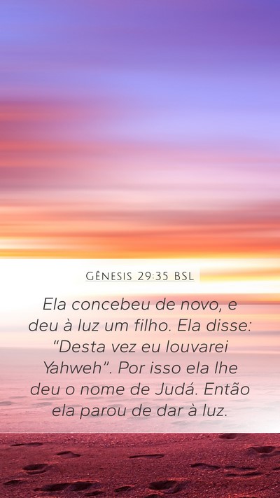 Gênesis 29:35 BSL Bible Verse Image