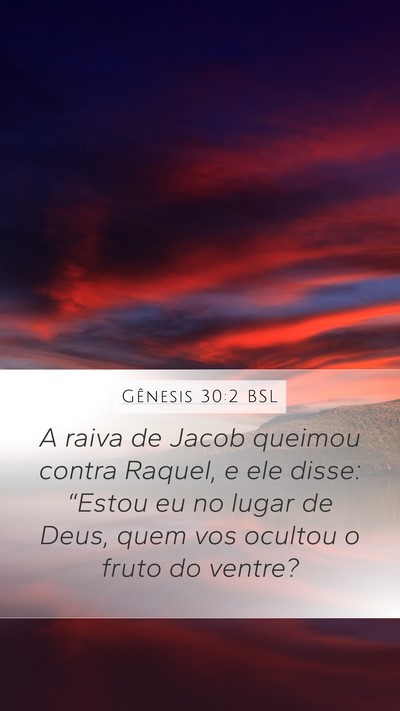 Gênesis 30:2 BSL Bible Verse Image