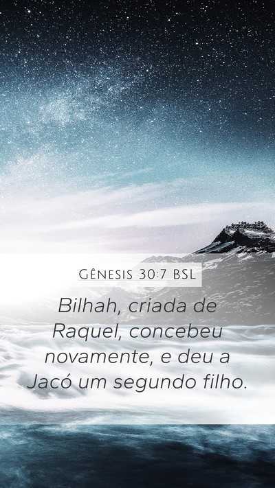 Gênesis 30:7 BSL Bible Verse Image