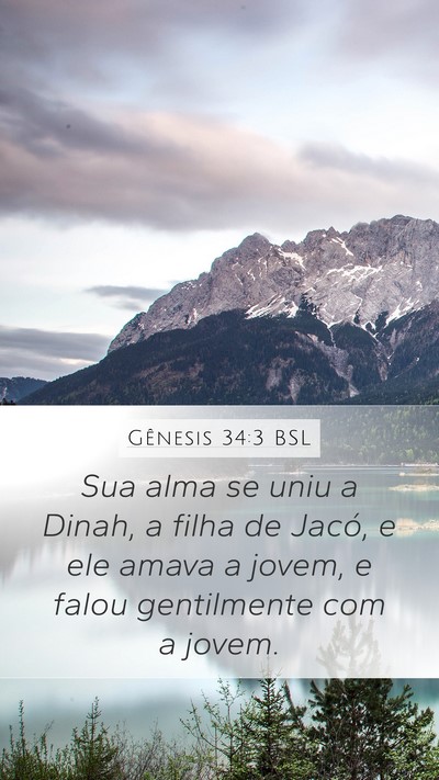 Gênesis 34:3 BSL Bible Verse Image