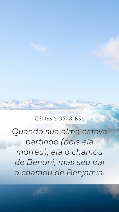 Gênesis 35:18 BSL Bible Verse Image
