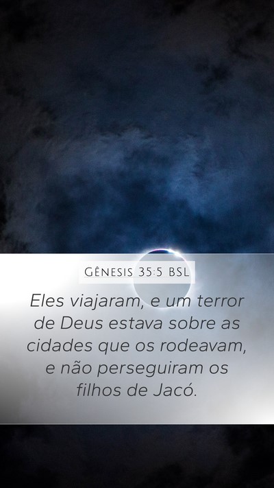 Gênesis 35:5 BSL Bible Verse Image