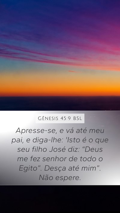 Gênesis 45:9 BSL Bible Verse Image