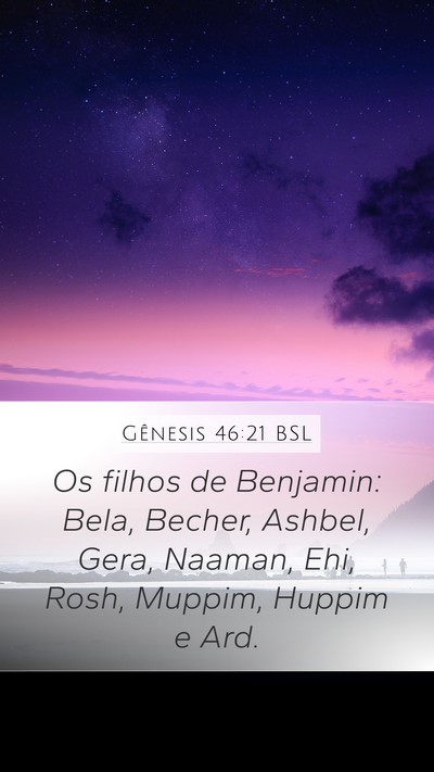 Gênesis 46:21 BSL Bible Verse Image