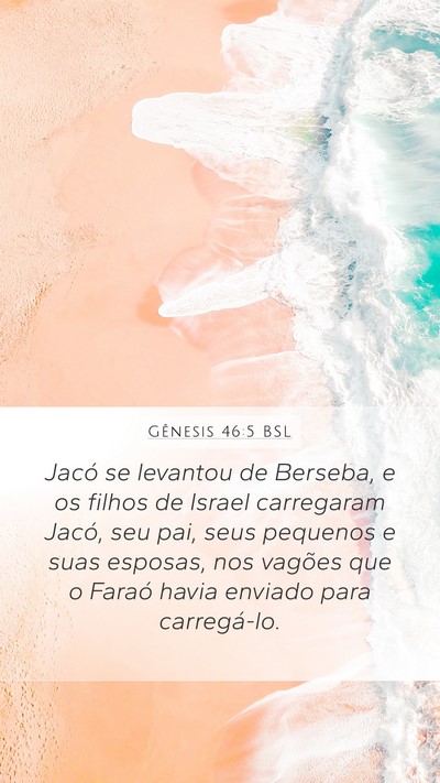 Gênesis 46:5 BSL Bible Verse Image