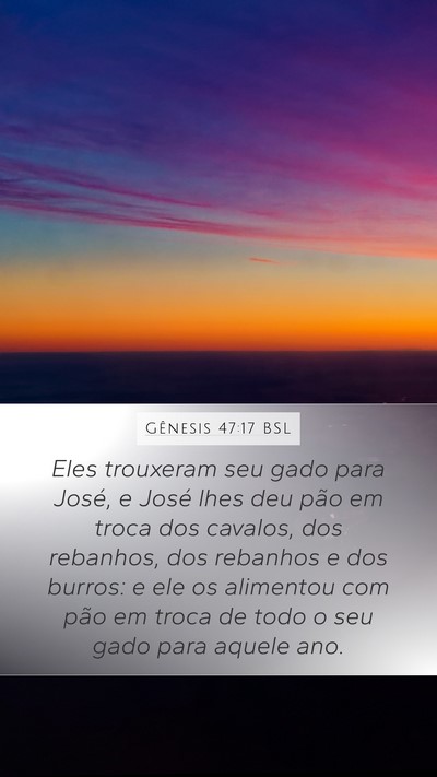 Gênesis 47:17 BSL Mobile Phone Wallpaper - Eles trouxeram seu gado para José, e José lhes - Mobile Bible Verse Wallpaper