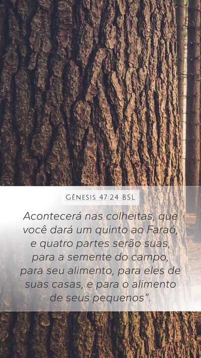 Gênesis 47:24 BSL Bible Verse Image