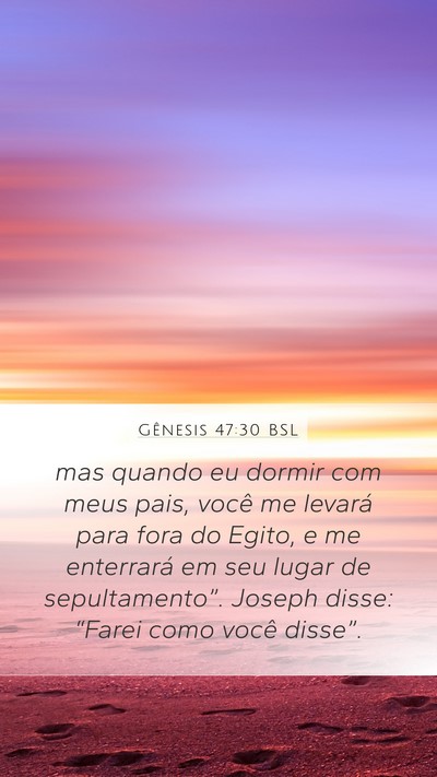 Gênesis 47:30 BSL Bible Verse Image