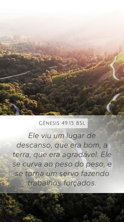 Gênesis 49:15 BSL Bible Verse Image