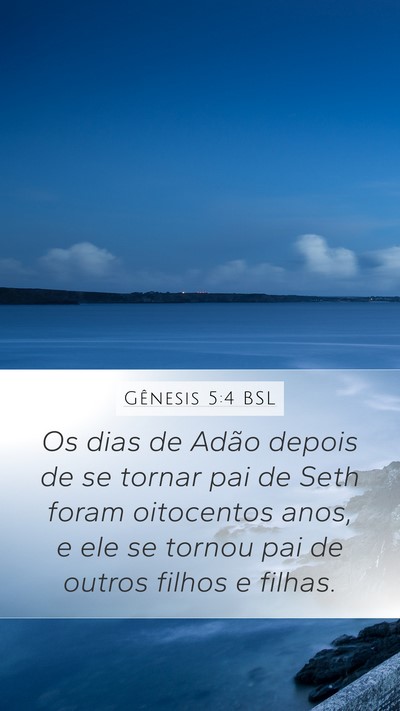 Gênesis 5:4 BSL Bible Verse Image