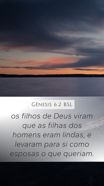 Gênesis 6:2 BSL Bible Verse Image