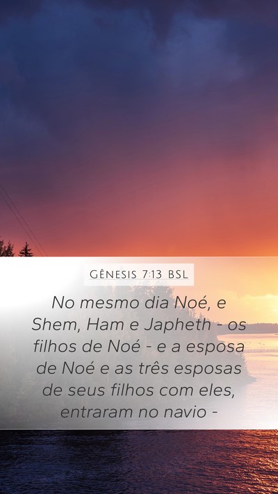 Gênesis 7:13 BSL Bible Verse Image