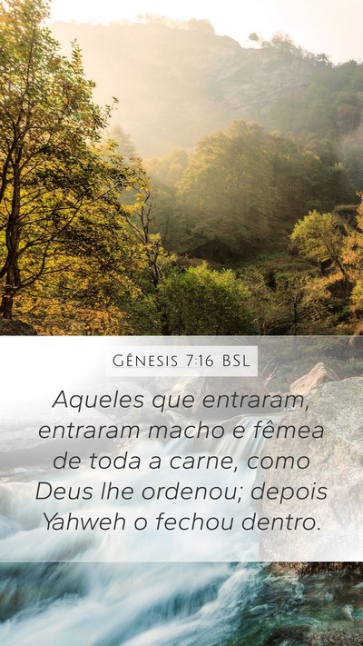 Gênesis 7:16 BSL Bible Verse Image