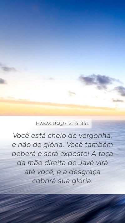 Habacuque 2:16 BSL Bible Verse Image