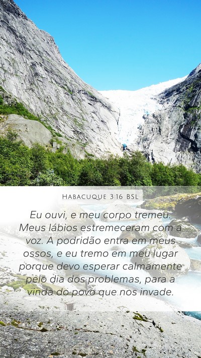 Habacuque 3:16 BSL Bible Verse Image