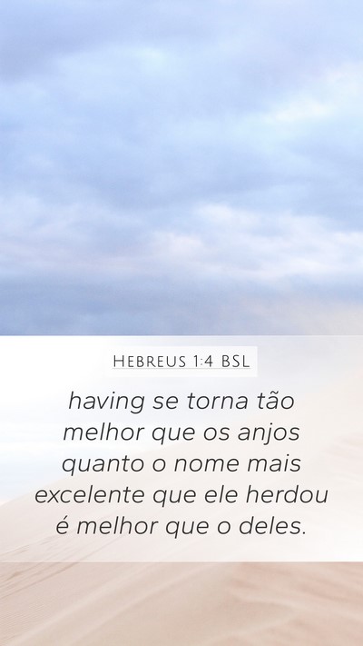 Hebreus 1:4 BSL Bible Verse Image
