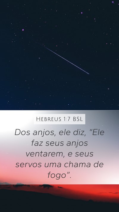Hebreus 1:7 BSL Bible Verse Image