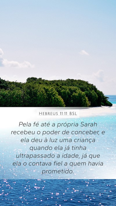 Hebreus 11:11 BSL Bible Verse Image