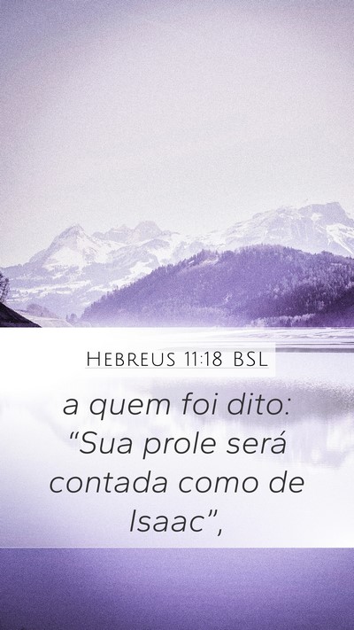 Hebreus 11:18 BSL Bible Verse Image