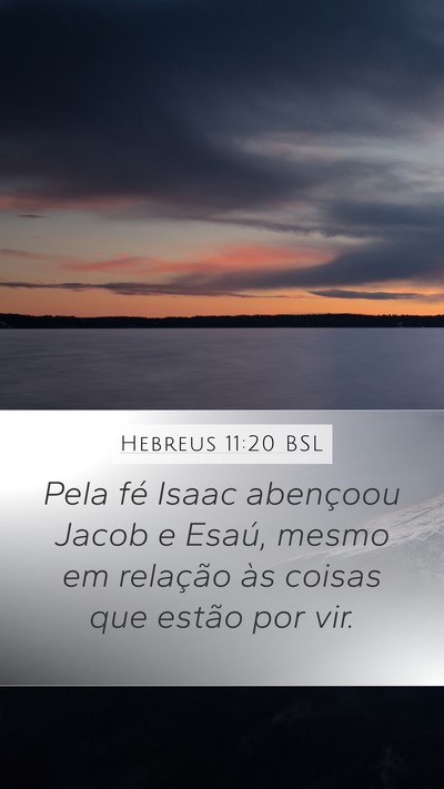 Hebreus 11:20 BSL Bible Verse Image