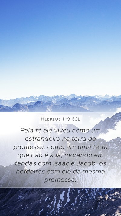 Hebreus 11:9 BSL Bible Verse Image