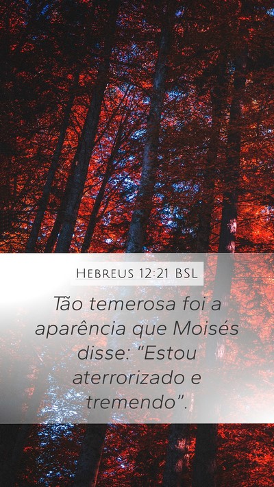 Hebreus 12:21 BSL Bible Verse Image