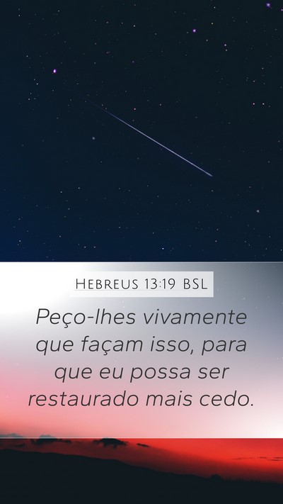 Hebreus 13:19 BSL Bible Verse Image