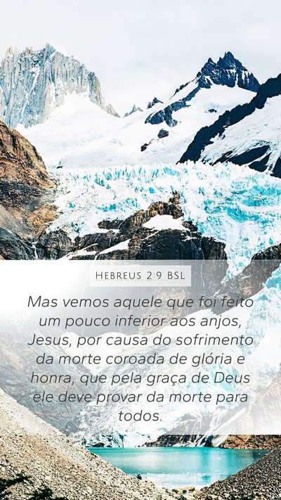 Hebreus 2:9 BSL Bible Verse Image