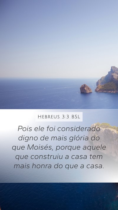 Hebreus 3:3 BSL Bible Verse Image