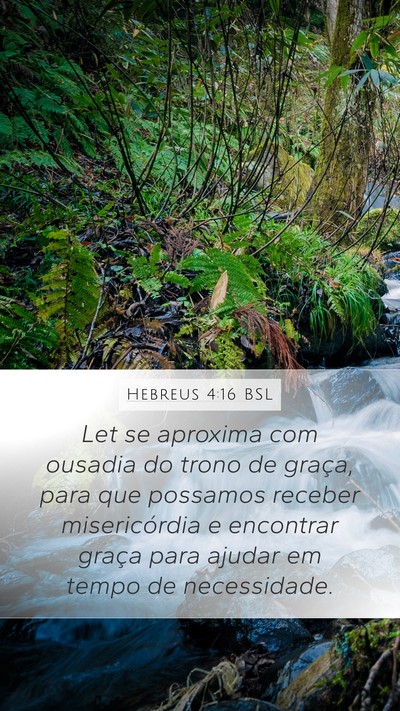 Hebreus 4:16 BSL Bible Verse Image