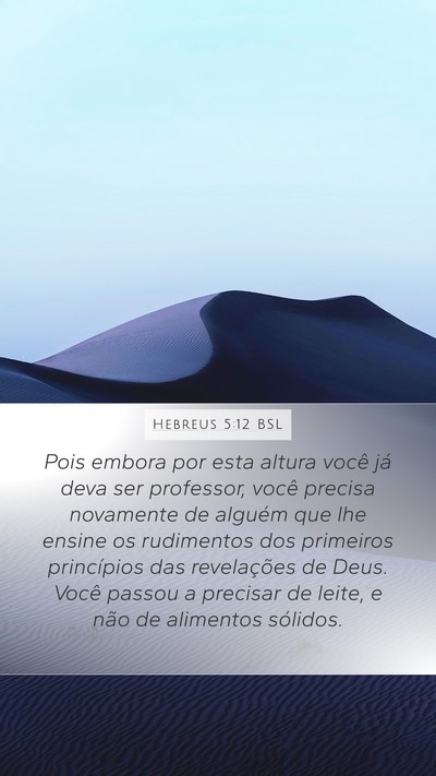 Hebreus 5:12 BSL Bible Verse Image
