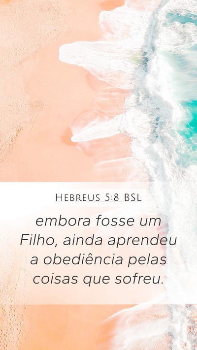 Hebreus 5:8 BSL Bible Verse Image