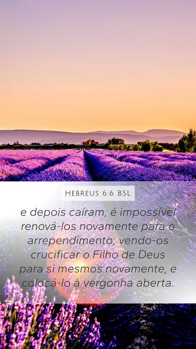 Hebreus 6:6 BSL Bible Verse Image