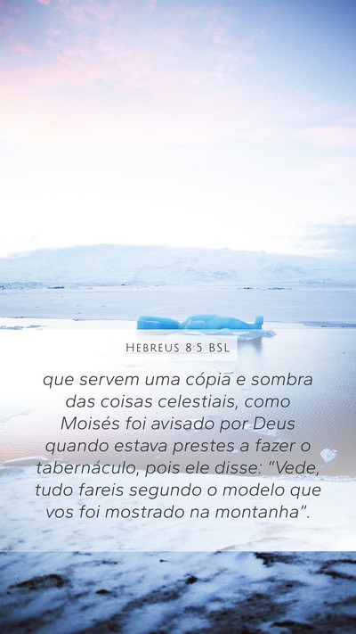 Hebreus 8:5 BSL Bible Verse Image