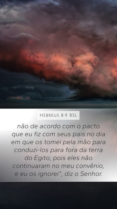 Hebreus 8:9 BSL Bible Verse Image