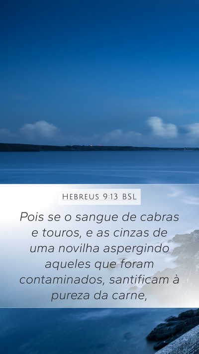 Hebreus 9:13 BSL Bible Verse Image