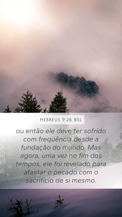 Hebreus 9:26 BSL Bible Verse Image