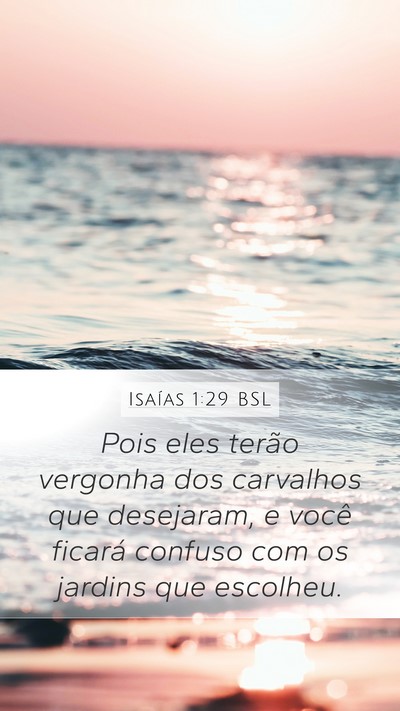 Isaías 1:29 BSL Bible Verse Image