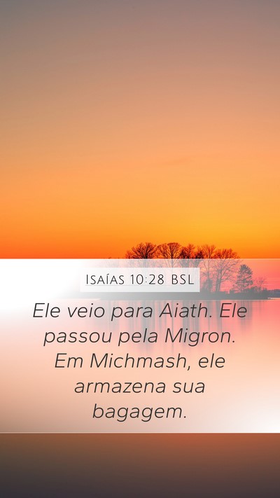 Isaías 10:28 BSL Bible Verse Image