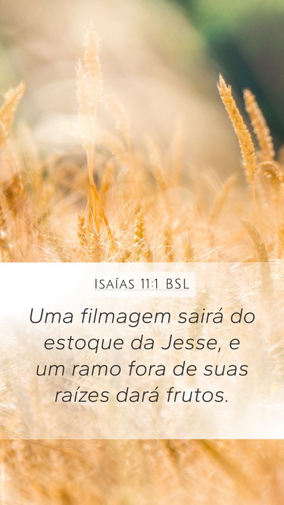 Isaías 11:1 BSL Bible Verse Image