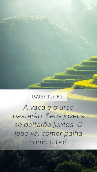 Isaías 11:7 BSL Mobile Phone Wallpaper - A vaca e o urso pastarão. Seus jovens se - Mobile Bible Verse Wallpaper