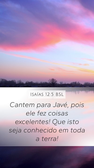 Isaías 12:5 BSL Bible Verse Image