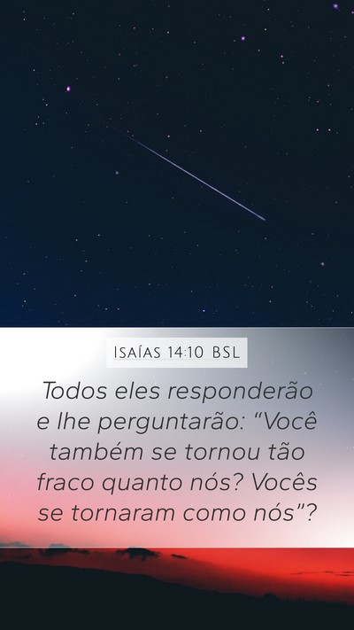 Isaías 14:10 BSL Bible Verse Image