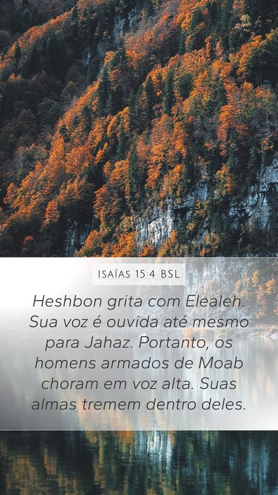 Isaías 15:4 BSL Bible Verse Image