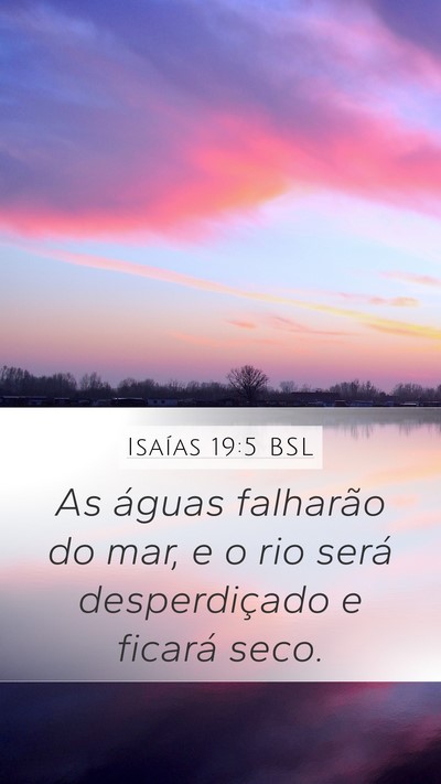 Isaías 19:5 BSL Bible Verse Image
