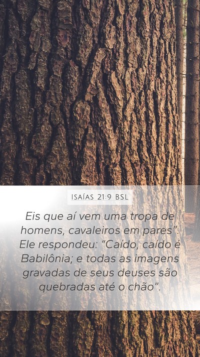 Isaías 21:9 BSL Bible Verse Image