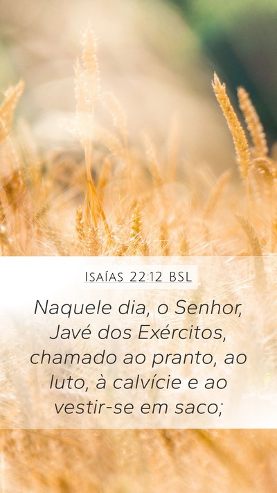 Isaías 22:12 BSL Bible Verse Image