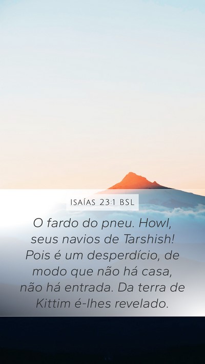 Isaías 23:1 BSL Bible Verse Image